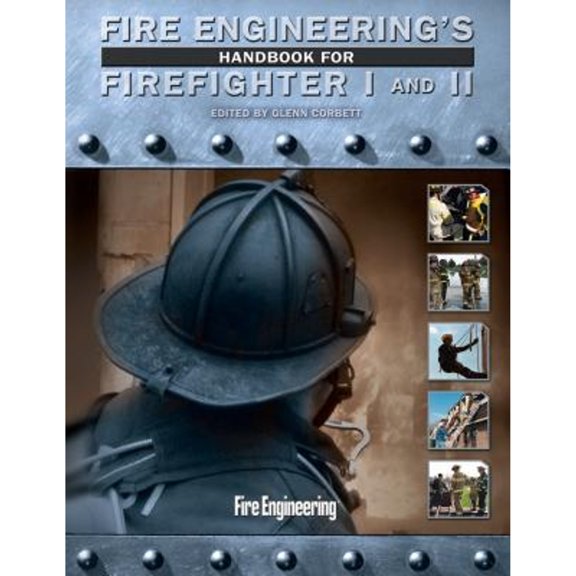 Pre-Owned Fire Engineering's Handbook for Firefighter I and II [With 2 DVDs and Paperback Book] (Hardcover) 1593701357 9781593701352