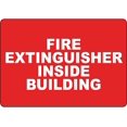Fire Extinguisher Inside Building Sign Safety Signs Fire Safety Signs