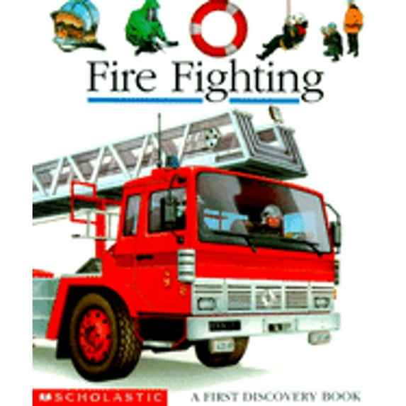 Pre-Owned Fire Fighting (Spiral-bound) 0439044030 9780439044035