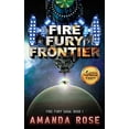 thumbnail image 1 of Fire Fury Saga: Fire Fury Frontier (Series #1) (Paperback), 1 of 1