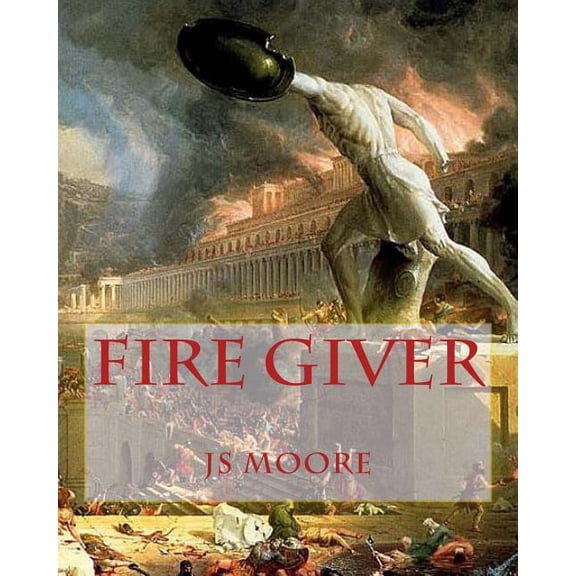 Fire Giver