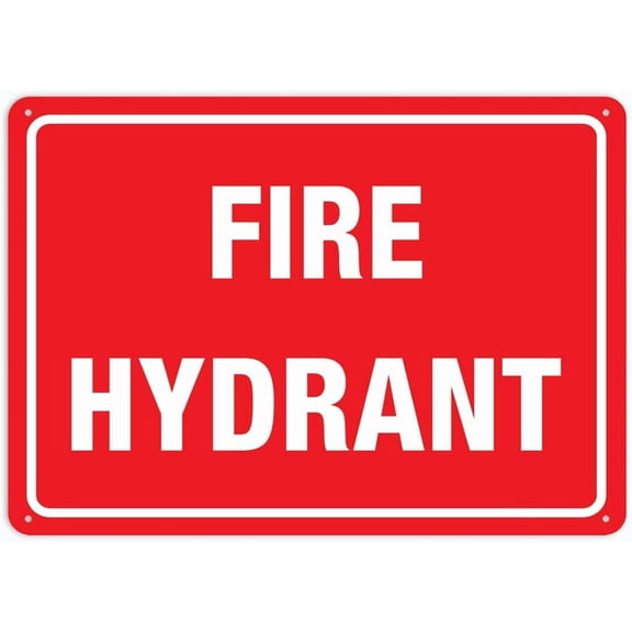 Fire Hydrant Outdoor Signs Aluminum 12X8 Inch Uv Ink Printed for House and Business