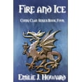 thumbnail image 1 of Conri Clan: Fire & Ice: Conri Clan Series Book Four (Paperback), 1 of 1