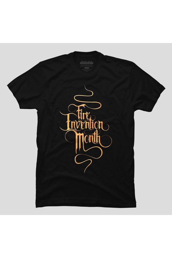 Fire Invention Month Funny Firefighter Department Hero Graphic Unisex T-Shirt, Up to Size 5XL