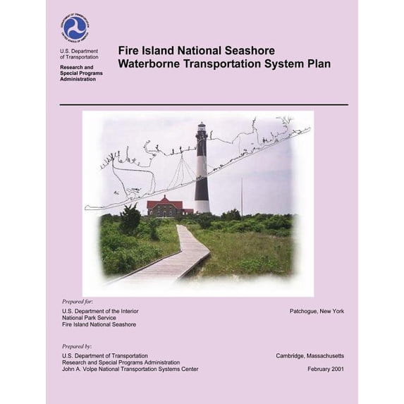 Fire Island National Seashore Waterborne Transportation System Plan