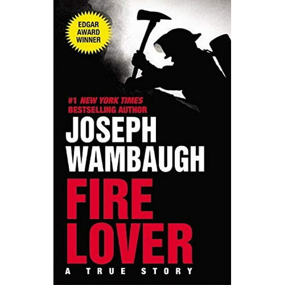 Pre-Owned Fire Lover: A True Story (Mass Market Paperback) 0060095288 9780060095284