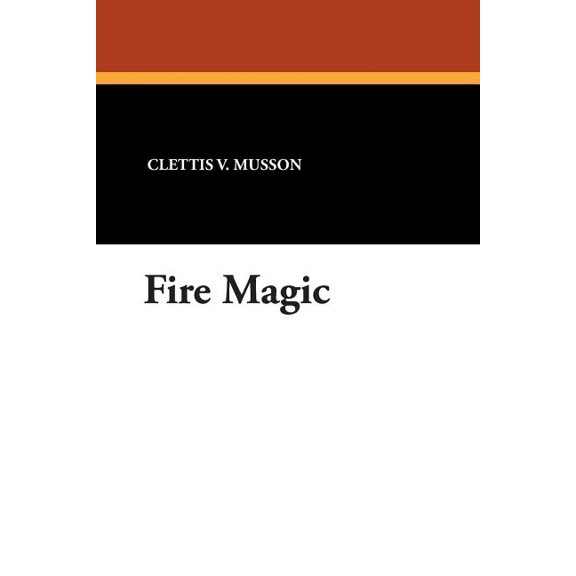 Fire Magic, (Paperback)