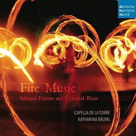 Fire Music: Infernal Flames & Celestial Blaze (CD)