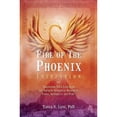 thumbnail image 1 of Pre-Owned Fire Of The Phoenix Initiation: Transform Your Life With The Ancient Spiritual Wisdom Of India, Australia And Peru Paperback, 1 of 1