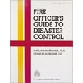 thumbnail image 1 of Pre-Owned Fire Officer's Guide to Disaster Control, Second Edition (Paperback) 0912212268 9780912212265, 1 of 1
