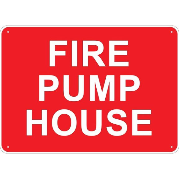 Fire Pump House Sign Outdoor Signs Aluminum 12X8 Inch Uv Ink Printed For House And Business