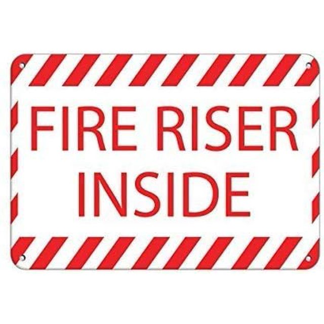 Fire Riser Inside Hazard Sign Fire Sign Indoor Outdoor Metal Sign 8X12 ...