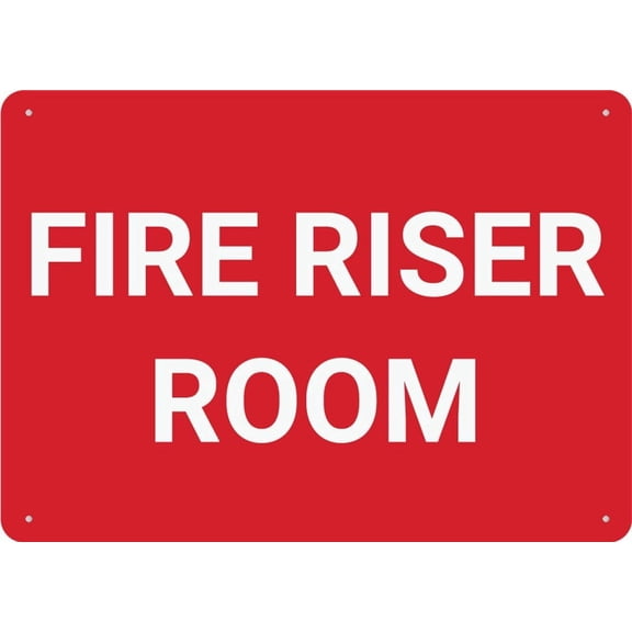 Fire Riser Room Sign 8 X 12 Inches Rust Free Aluminum - Uv Protected, Waterproof, Weatherproof And Fade Resistant - 4 Pre-Drilled Holes
