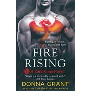 Fire Rising A Dark Kings Novel, Paperback