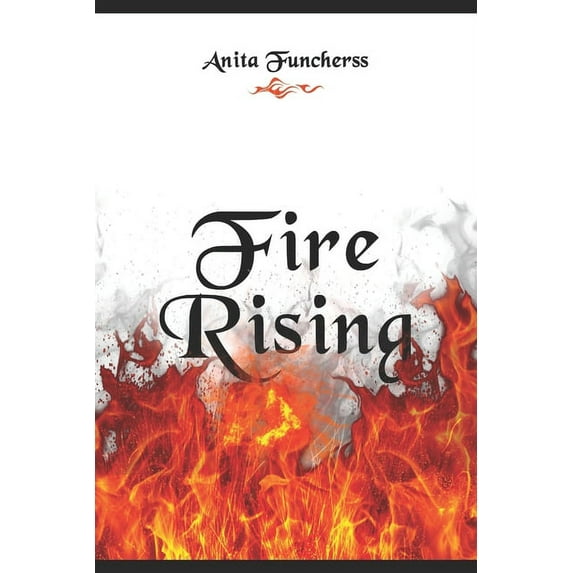 Fire Rising (Paperback)