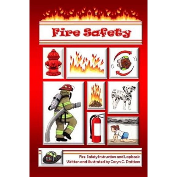 Fire Safety: Instruction and Lapbook