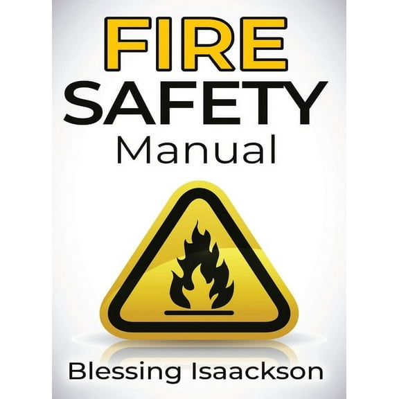 Fire Safety Manual (Hardcover)
