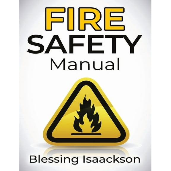 Fire Safety Manual (Paperback)