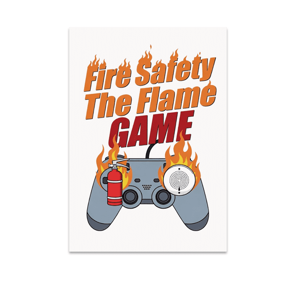 Fire Safety The Flame Game Poster - Gamer Dad - 13x19 Poster Print