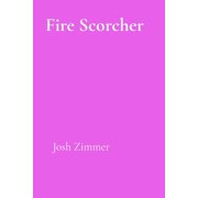 Fire Scorcher Shockblast's Rage, Paperback