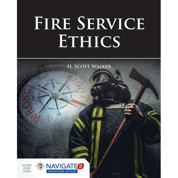 Fire Service Ethics