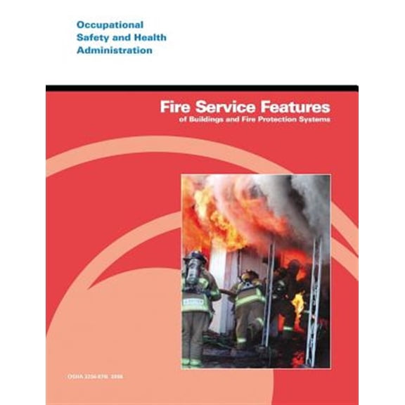 Fire Service Features of Buildings and Fire Protection Systems