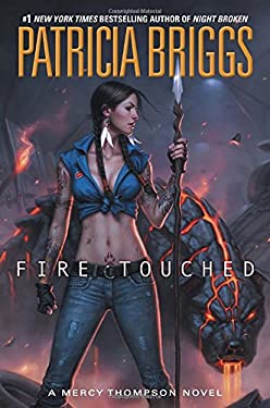 Pre-Owned Fire Touched A Mercy Thompson Novel Hardcover Patricia Briggs