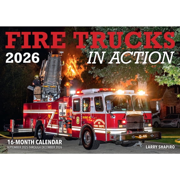 Fire Trucks in Action 2026: 16-Month Calendar--September 2025 Through December 2026, (Paperback)