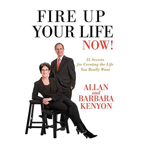 Pre-Owned Fire Up Your Life Now!: 25 Secrets for Creating the Life You Really Want (Paperback) 0595435149 9780595435142