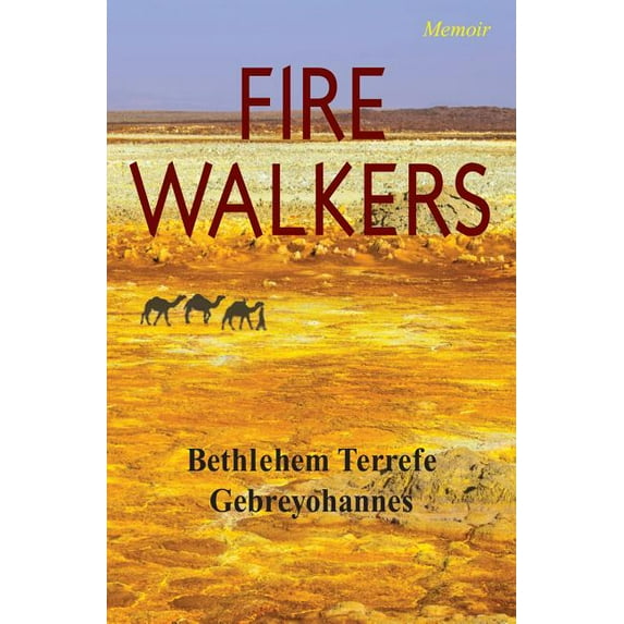Fire Walkers (Paperback)