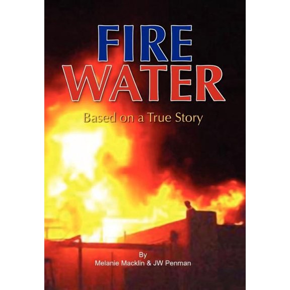 Fire Water (Hardcover)