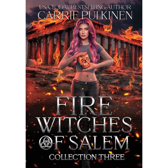 Fire Witches of Salem Fire Witches of Salem Collection Three: The Discord and Cinder Trilogy, (Hardcover)