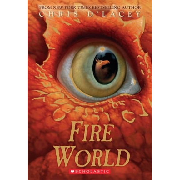 Pre-Owned Fire World The Last Dragon Chronicles #6 by Chris D'lacey (Paperback)