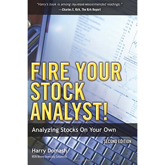Pre-Owned Fire Your Stock Analyst!: Analyzing Stocks on Your Own (Paperback) 0137010230 9780137010233