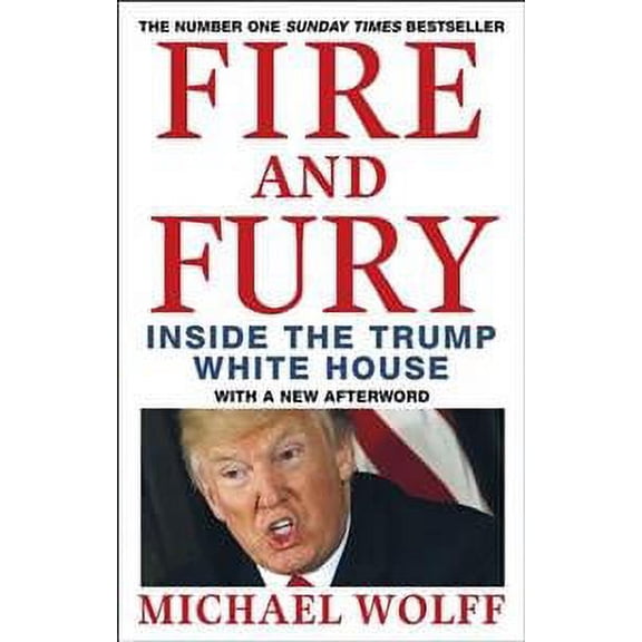 Fire and Fury (Paperback) by Michael Wolff