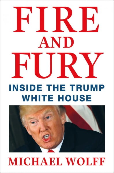 Fire and Fury Michael Wolff (Paperback)