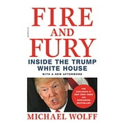 MICHAEL WOLFF Fire and Fury : Inside the Trump White House (Paperback)