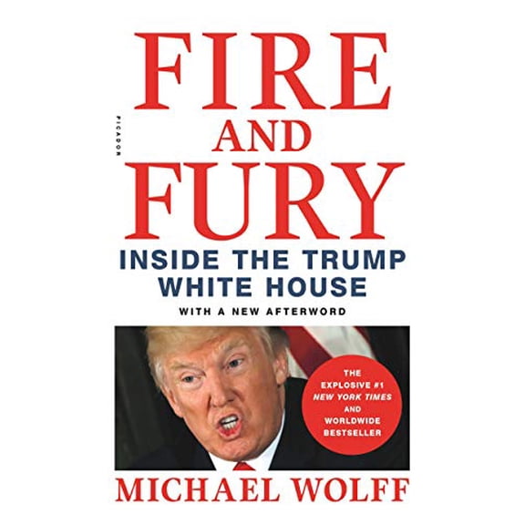 Pre-Owned Fire and Fury: Inside the Trump White House by Michael Wolff (Paperback), English