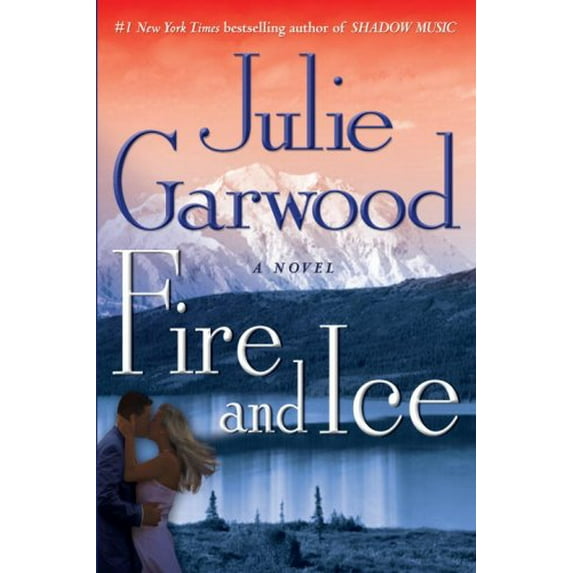 Pre-Owned Fire and Ice (Hardcover) by Julie Garwood