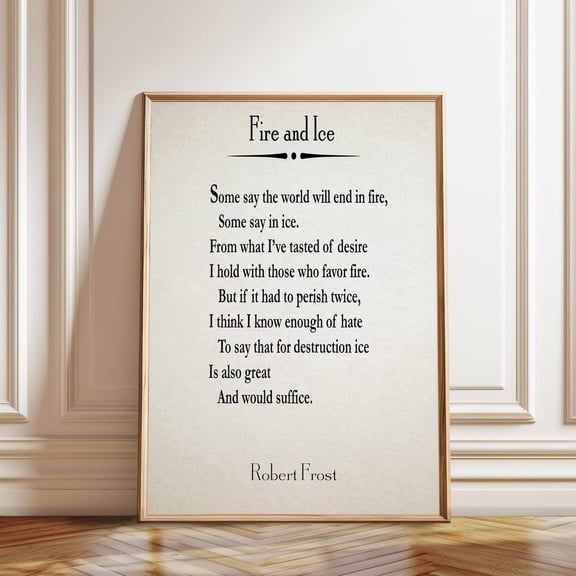 Fire and Ice by Robert Frost Poetry Literary Classic Minimalist Text