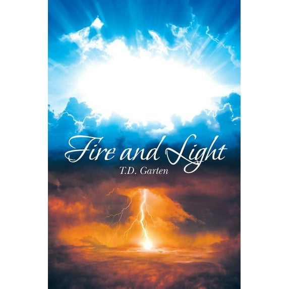 Fire and Light, (Paperback)