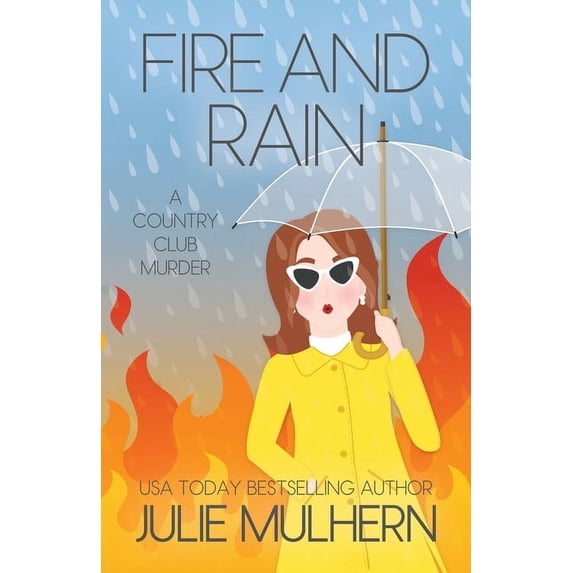 Fire and Rain, (Paperback)