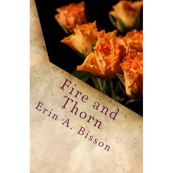 Fire and Thorn (Paperback)