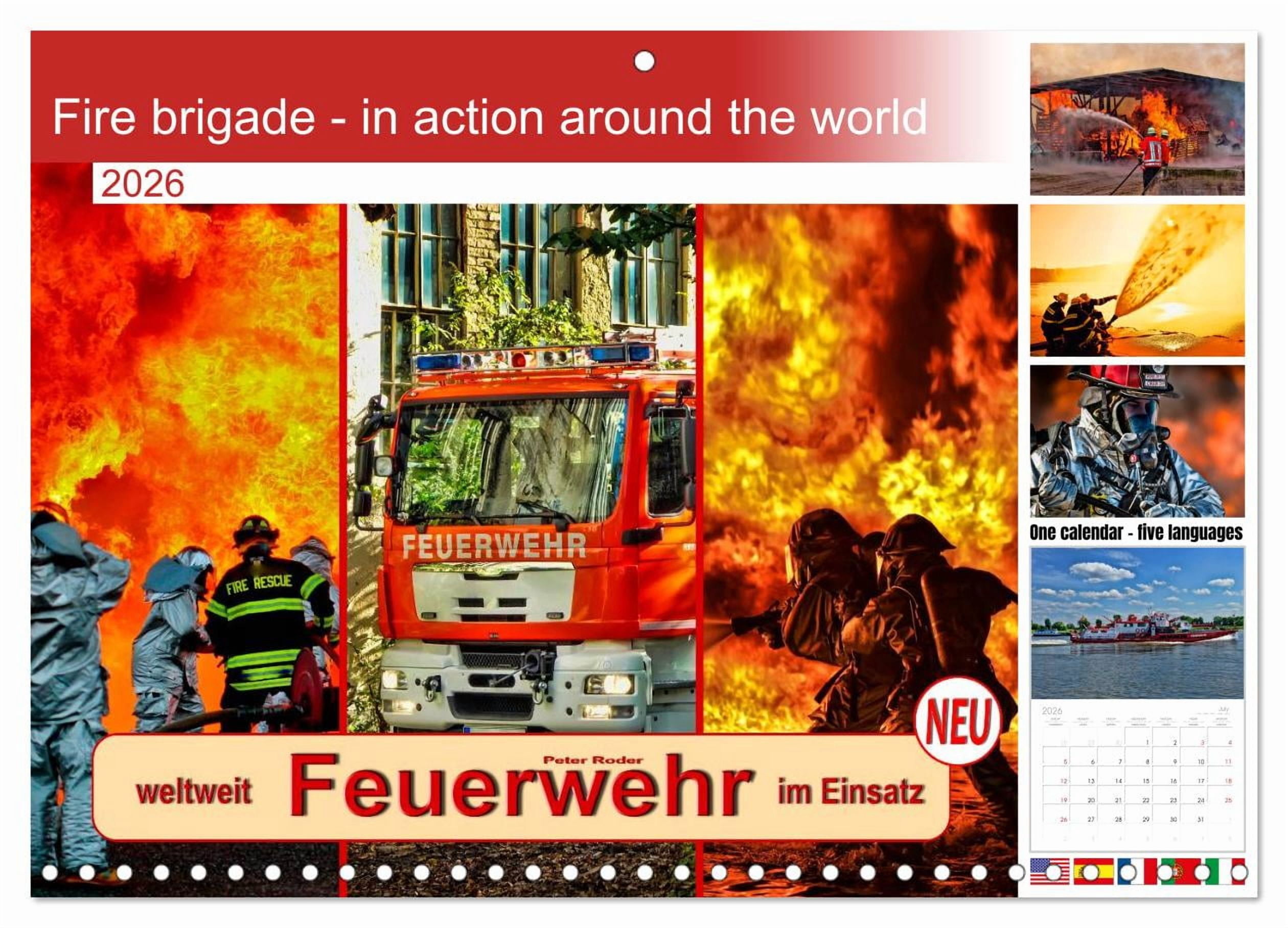 Fire brigade - in action around the world (Monthly Wall Calendar 2026 ...