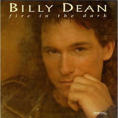 Fire in the Dark (CD) by Billy Dean