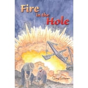 Fire in the Hole Paperback