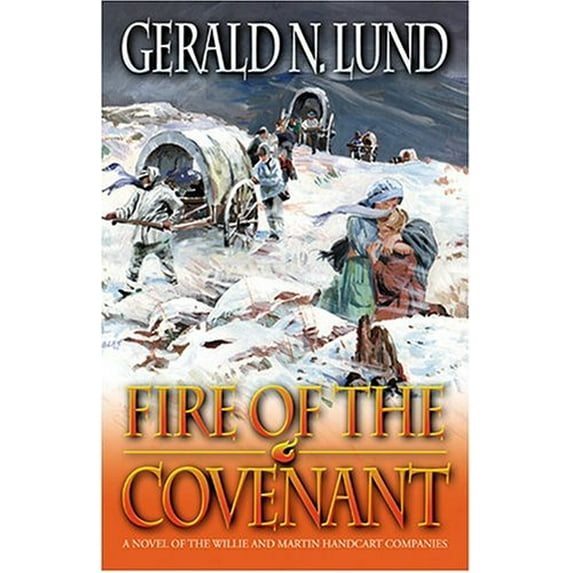 Pre-Owned Fire of the Covenant (Paperback) by Gerald Lund