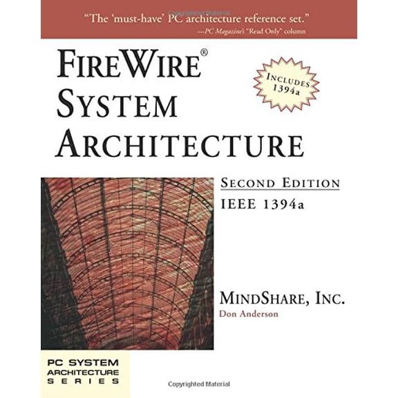 Pre-Owned FireWire System Architecture: IEEE 1394A (2nd Edition) (PC System Architecture Series) Paperback