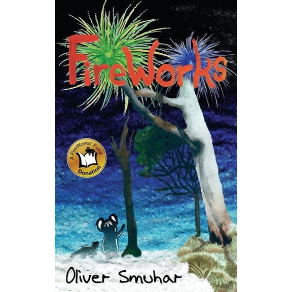 FireWorks, (Paperback)