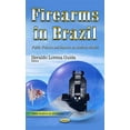 thumbnail image 1 of Firearms in Brazil : Public Policies and Impacts on Auditory Health, 1 of 1